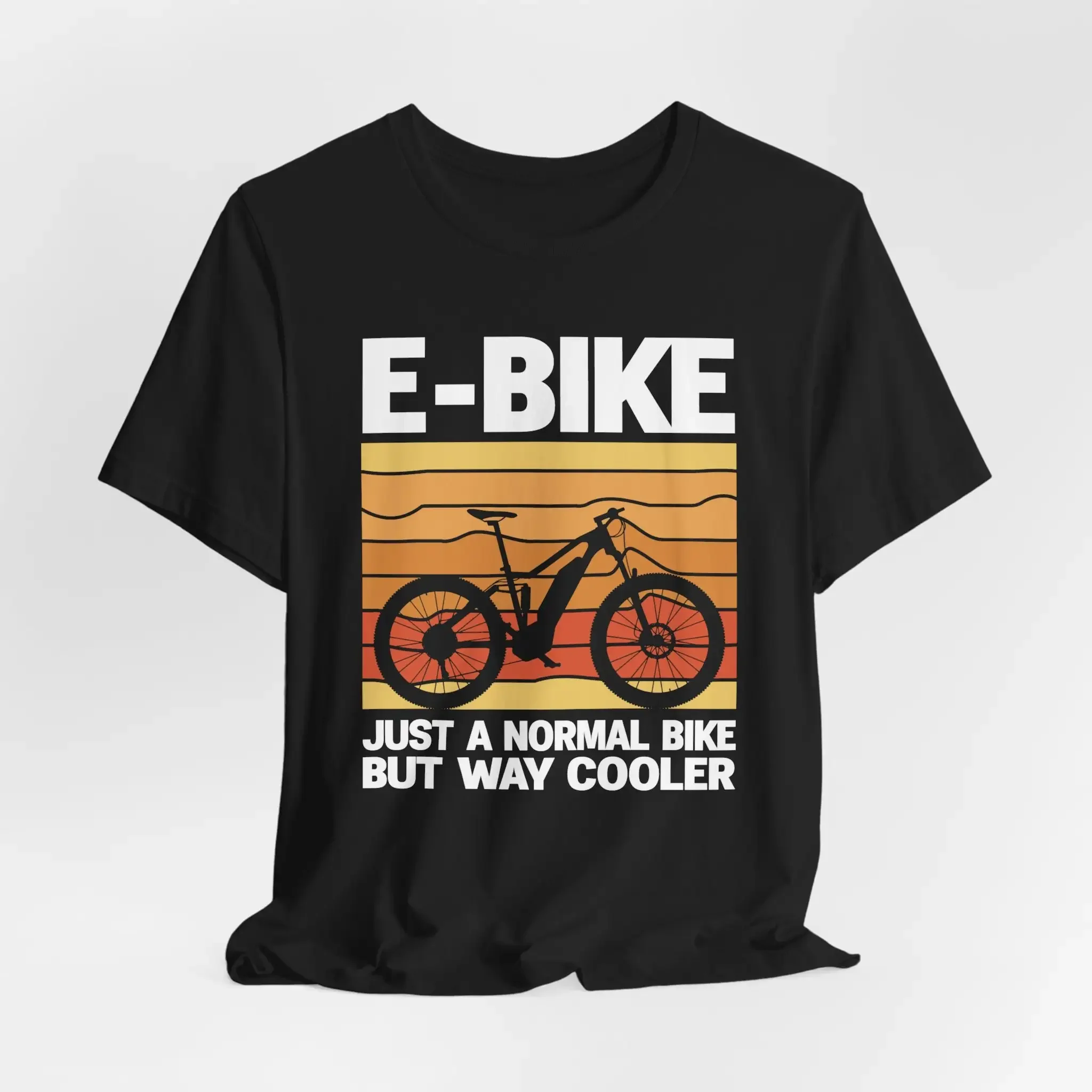 Cycling Gear Apparel - E Bike Is Like A Normal